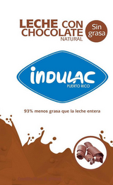"LECHE CON CHOCOLATE NATURAL SIN GRASA"; "INDULAC"; "93% MENOS GRASA QUE LA LECHE ENTERA" logo