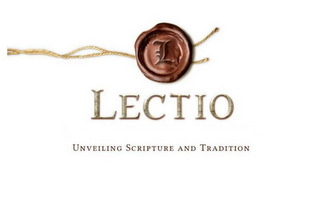 LECTIO UNVEILING SCRIPTURE AND TRADITION logo