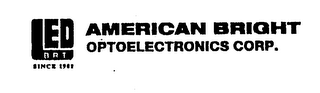 LED BRT SINCE 1981 AMERICAN BRIGHT OPTOELECTRONICS CORP. logo