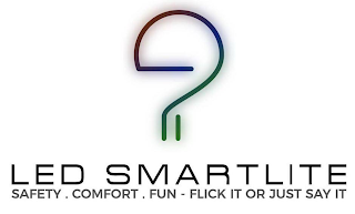 ? LED SMARTLITE SAFETY. COMFORT. FUN - FLICK IT OR JUST SAY IT logo