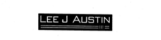 LEE J AUSTIN III