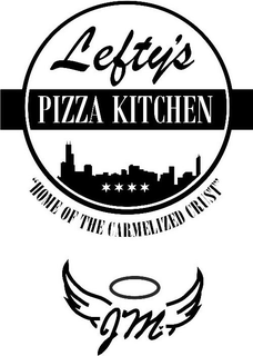 LEFTY'S PIZZA KITCHEN "HOME OF THE CARMELIZED CRUST" JM logo