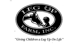 LEG UP FARM, INC. "GIVING CHILDREN A LEG UP ON LIFE" logo