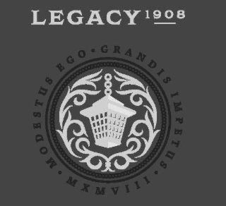 LEGACY 1908 GRANDIS IMPETUS MXMVIII MODESTUS EGO logo