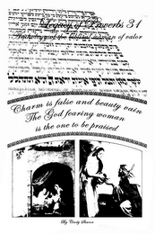 LEGACY OF PROVERBS 31 ANTHOLOGY OF THE BIBLICAL WOMAN OF VALOR CHARM IS FALSE AND BEAUTY VAIN THE GOD FEARING WOMAN IS THE ONE TO BE PRAISED BY CINDY SHARON logo