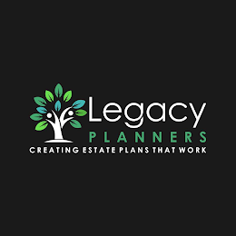 LEGACY PLANNERS CREATING ESTATE PLANS THAT WORK logo