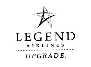 LEGEND AIRLINES UPGRADE.