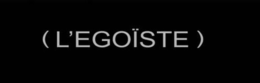 (L'EGOÏSTE) logo
