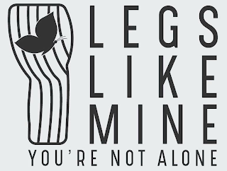 LEGS LIKE MINE YOU'RE NOT ALONE logo