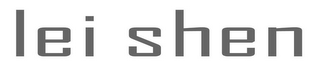 LEI SHEN