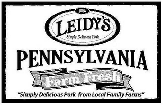 LEIDY'S SIMPLY DELICIOUS PORK PENNSYLVANIA FARM FRESH "SIMPLY DELICIOUS PORK FROM LOCAL FAMILY FARMS" logo