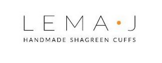 LEMA J · HANDMADE SHAGREEN CUFFS logo