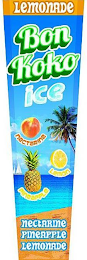 LEMONADE BON KOKO ICE NECTARINE LEMON PINEAPPLE NECTARINE PINEAPPLE LEMONADE logo