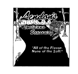LENDON'S LOUISIANA SEASONING "ALL OF THE FLAVOR-NONE OF THE SALT!" logo
