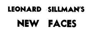 LEONARD SILLMAN'S NEW FACES logo