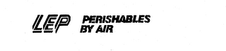 LEP PERISHABLES BY AIR logo