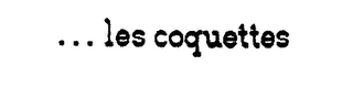 ... LES COQUETTES logo