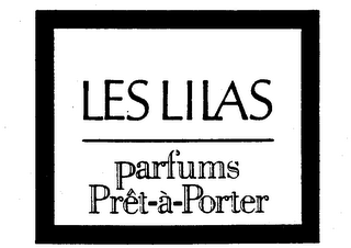 LES LILAS PARFUMS PRET-A-PORTER