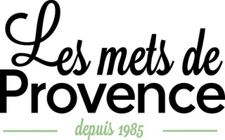 LES METS DE PROVENCE - DEPUIS 1985 - logo