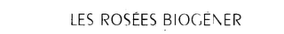 LES ROSEES BIOGENER logo