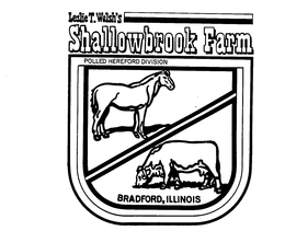 LESLIE T. WELSH'S SHALLOWBROOK FARM POLLED HERE FORD DIVISION BRADFORD, ILLINOIS logo
