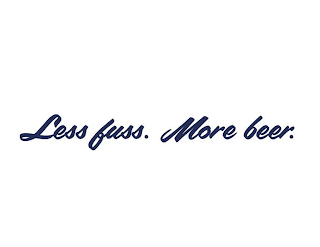 LESS FUSS. MORE BEER. logo