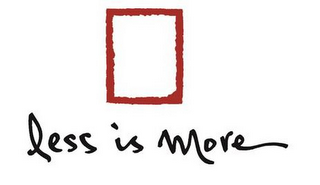 LESS IS MORE logo