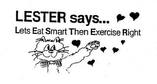 LESTER SAYS... LETS EAT SMART THEN EXERCISE RIGHT logo