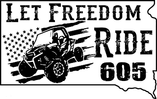 LET FREEDOM RIDE 605 logo