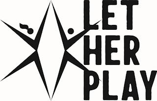 LET HER PLAY logo