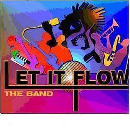LET IT FLOW THE BAND logo