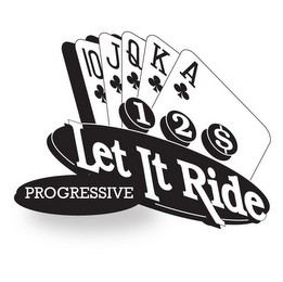 LET IT RIDE PROGRESSIVE 12$ A K Q J 10 logo