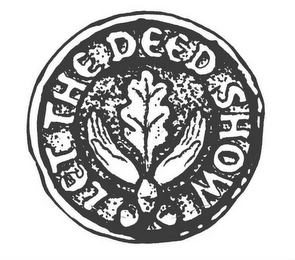 LET THE DEED SHOW logo