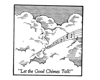 "LET THE GOOD CHIMES TOLL!" logo
