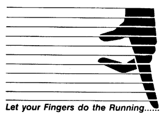 LET YOUR FINGERS DO THE RUNNING...... logo