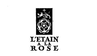 L'ETAIN A LA ROSE logo