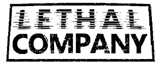LETHAL COMPANY