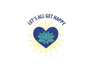 LET'S ALL GET HAPPY logo