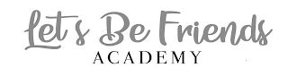 LETS BE FRIENDS ACADEMY logo