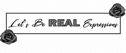 LET'S BE REAL EXPRESSIONS logo
