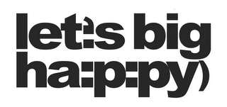 LET'S BIG HAPPY) logo