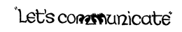 "LET'S COMMUNICATE" logo