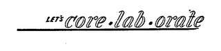 LET'S CORE.LAB.ORATE logo
