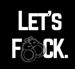 LET'S F CK. logo