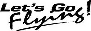 LET'S GO FLYING! logo