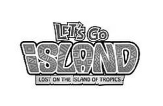 LET'S GO ISLAND LOST ON THE ISLAND OF TROPICS logo