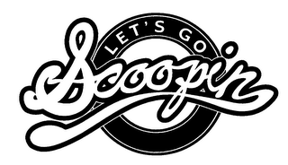 LET'S GO SCOOPIN logo