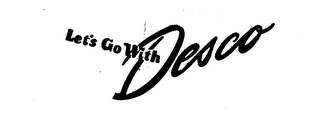 LET'S GO WITH DESCO logo