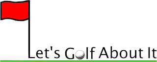 LET'S GOLF ABOUT IT logo