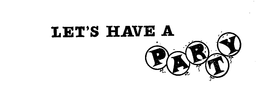 LET'S HAVE A PARTY logo